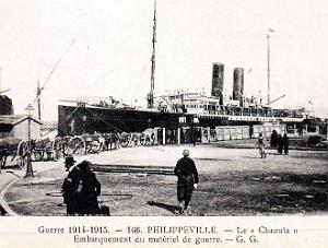 PHILIPPEVILLE - CHAOUIA - EMBARQUEMENT MATERIEL DE GUERRE - 1914-1915